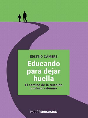 cover image of Educando para dejar huella